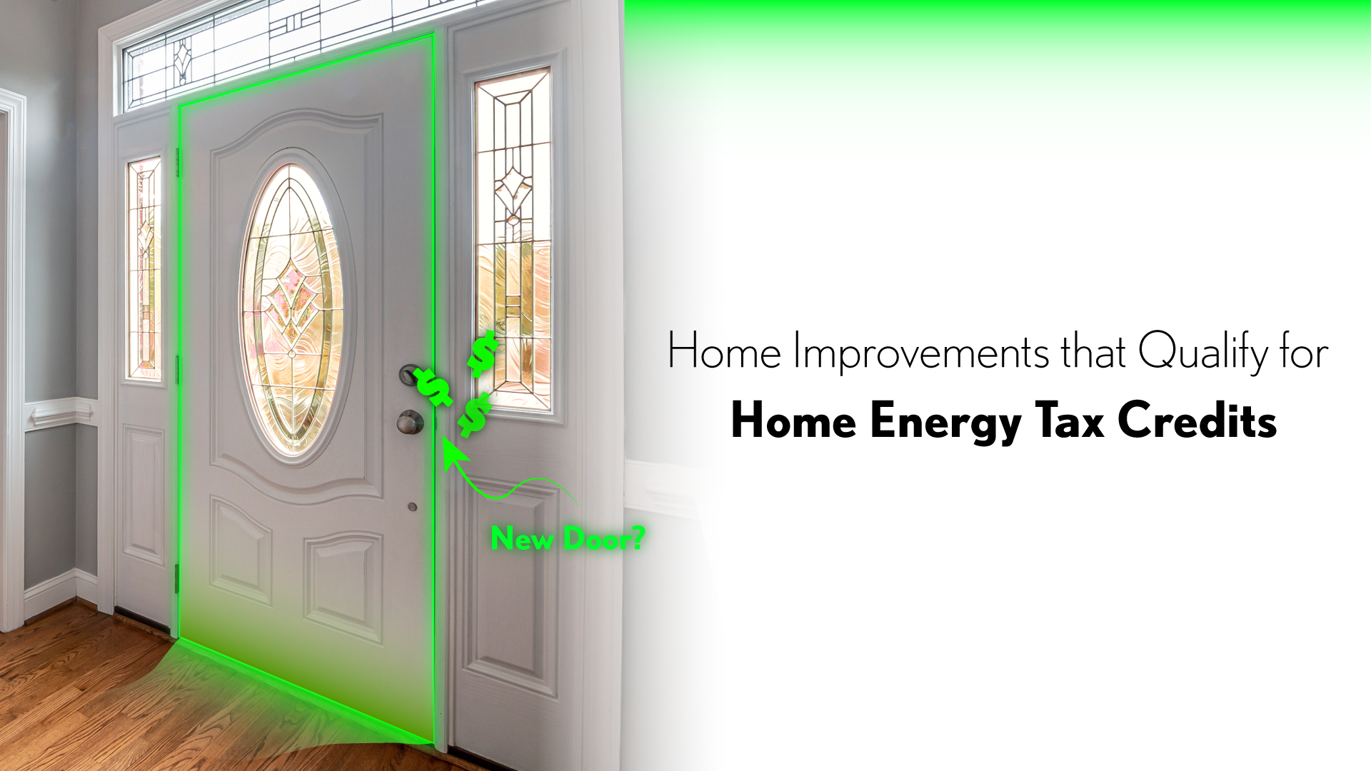 Home Improvements that Qualify for Home Energy Tax Credits