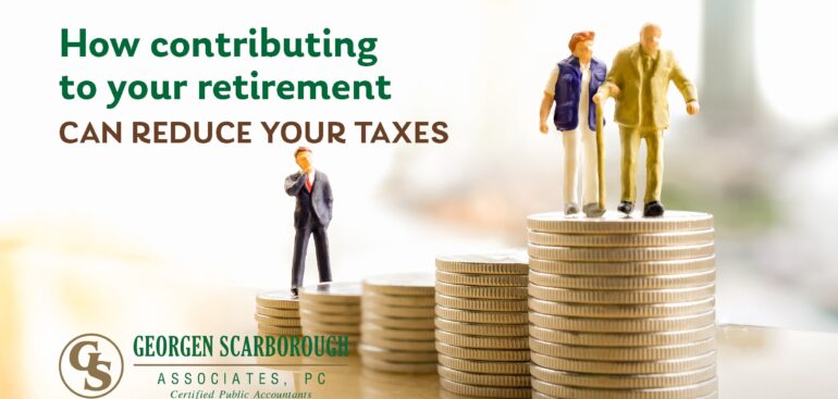 How contributing to your retirement can reduce your taxes
