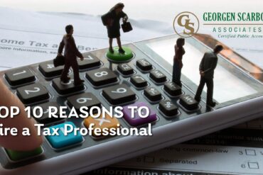 Top 10 Reasons to Hire a Tax Professional