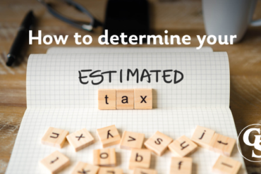 How to determine your estimated taxes